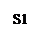 文本框: S1